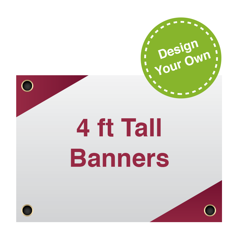 4 Foot Tall Banners