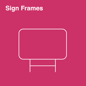 Sign Frames